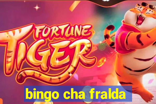 bingo cha fralda